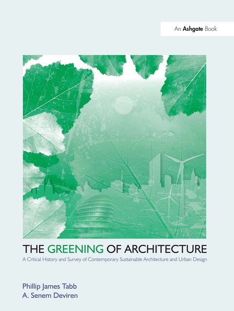 Cover image for book The Greening of Architecture