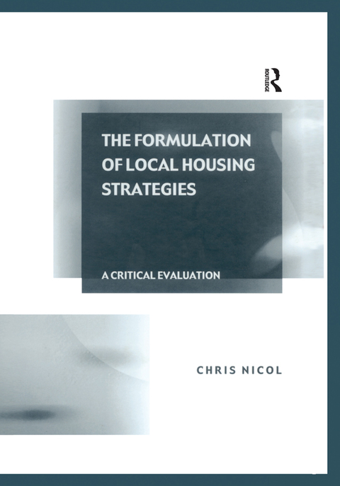 Cover image for book The Formulation of Local Housing Strategies