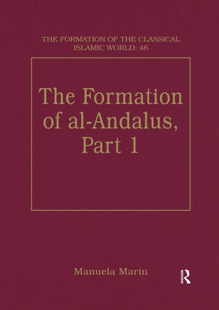 The Formation of al-Andalus, Part 1