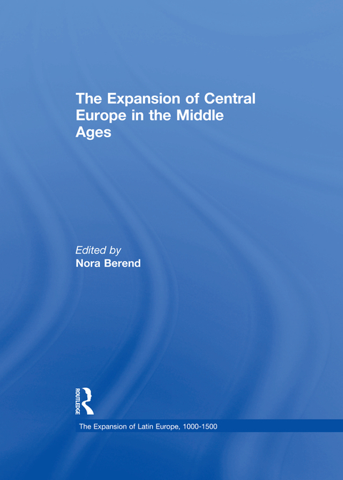 Cover image for book The Expansion of Central Europe in the Middle Ages