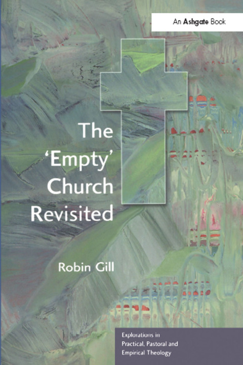 Cover image for book The 'Empty' Church Revisited