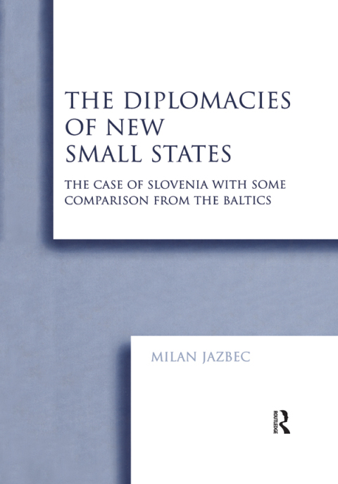 Cover image for book The Diplomacies of New Small States