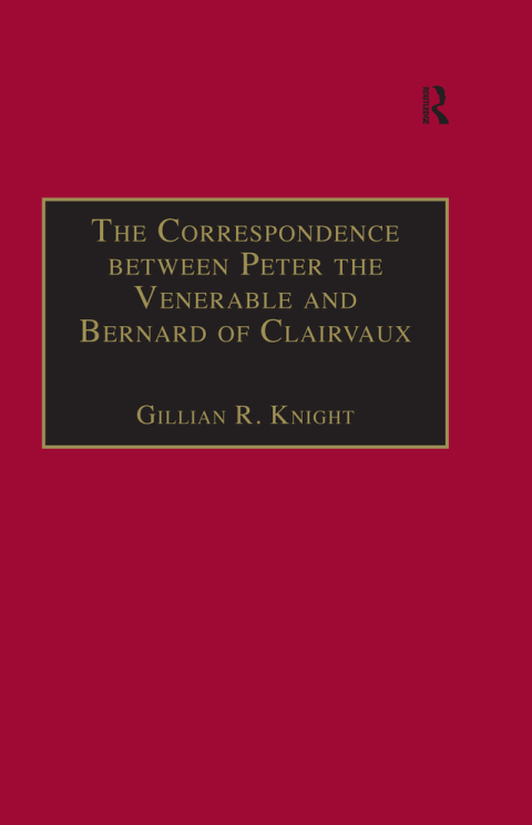Cover image for book The Correspondence between Peter the Venerable and Bernard of Clairvaux