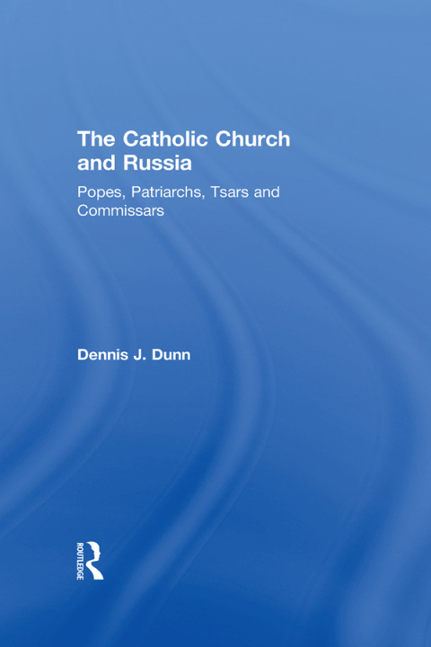 Cover image for book The Catholic Church and Russia