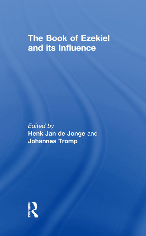 Cover image for book The Book of Ezekiel and its Influence