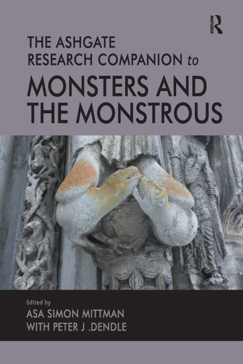 Cover image for book The Ashgate Research Companion to Monsters and the Monstrous