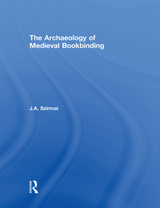The Archaeology of Medieval Bookbinding