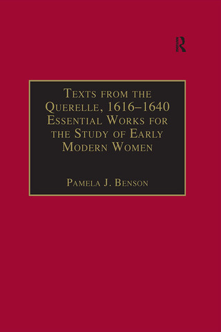 Texts from the Querelle, 1616–1640