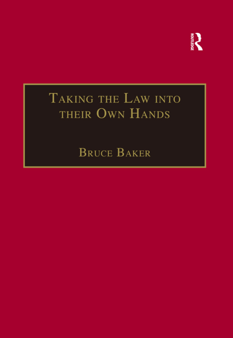 Cover image for book Taking the Law into their Own Hands