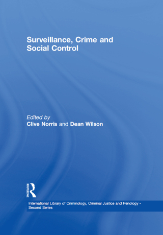 Surveillance, Crime and Social Control