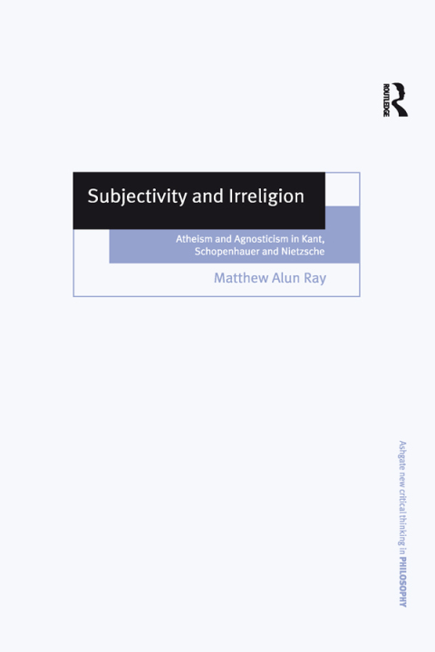 Cover image for book Subjectivity and Irreligion