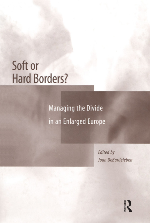 Cover image for book Soft or Hard Borders?