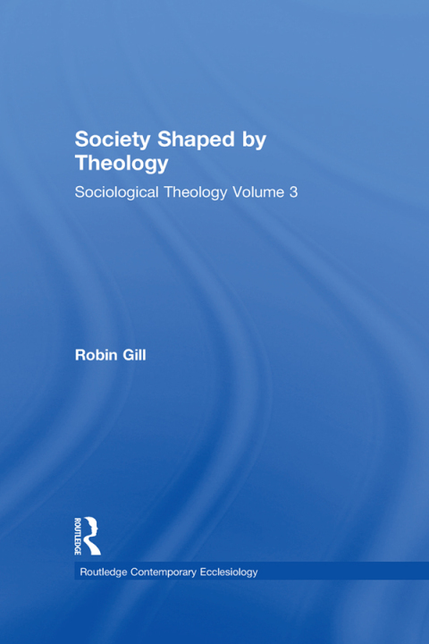 Cover image for book Society Shaped by Theology
