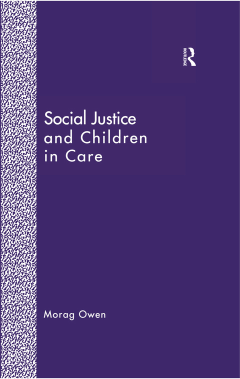 Cover image for book Social Justice and Children in Care