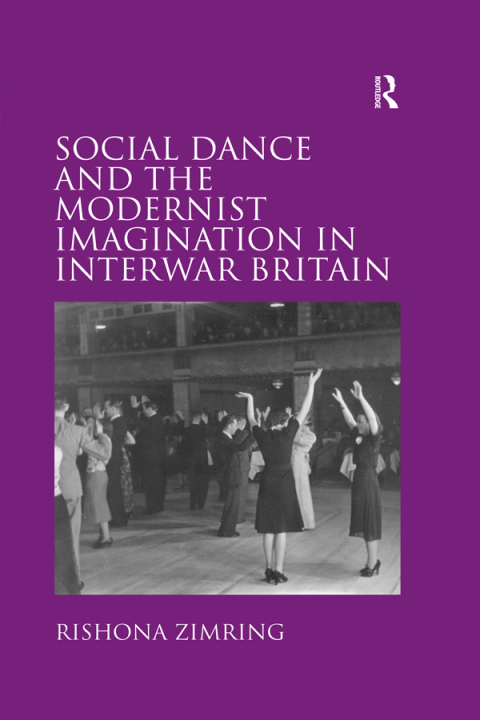 Cover image for book Social Dance and the Modernist Imagination in Interwar Britain