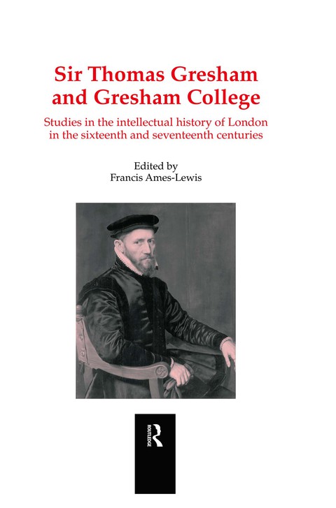 Cover image for book Sir Thomas Gresham and Gresham College