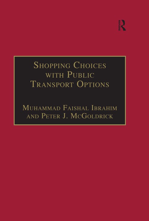Cover image for book Shopping Choices with Public Transport Options