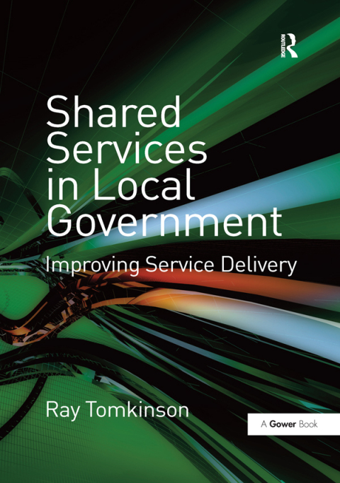 Cover image for book Shared Services in Local Government