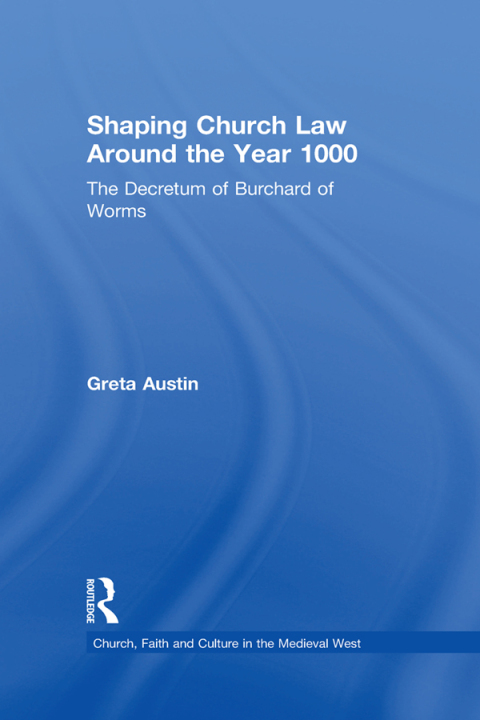 Cover image for book Shaping Church Law Around the Year 1000