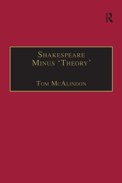 Cover image for book Shakespeare Minus 'Theory'
