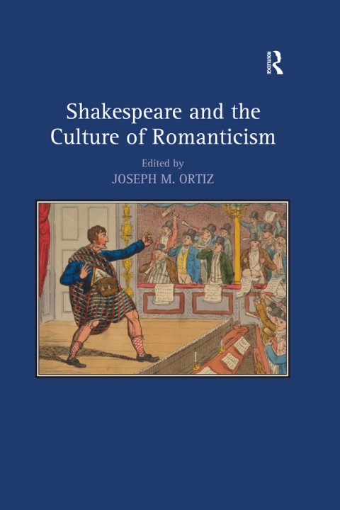 Cover image for book Shakespeare and the Culture of Romanticism