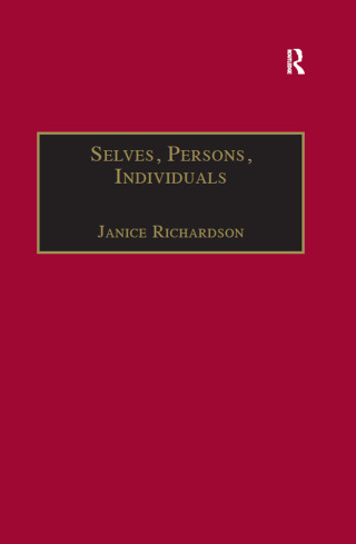 Selves, Persons, Individuals