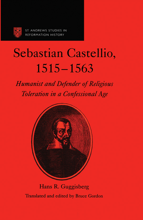Sebastian Castellio, 1515-1563 