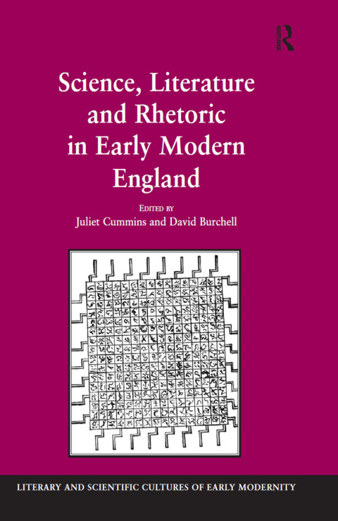 Cover image for book Science, Literature and Rhetoric in Early Modern England