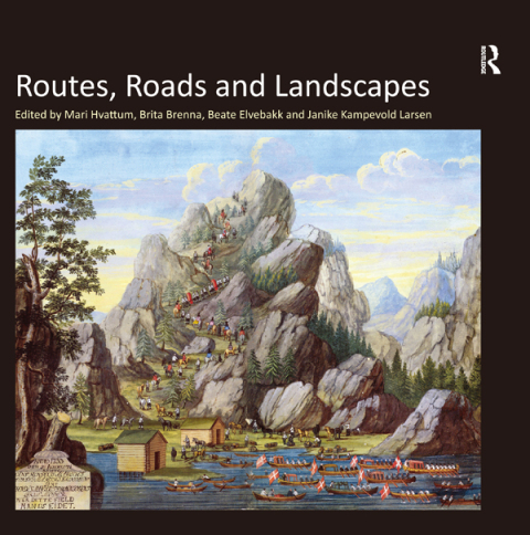 Cover image for book Routes, Roads and Landscapes