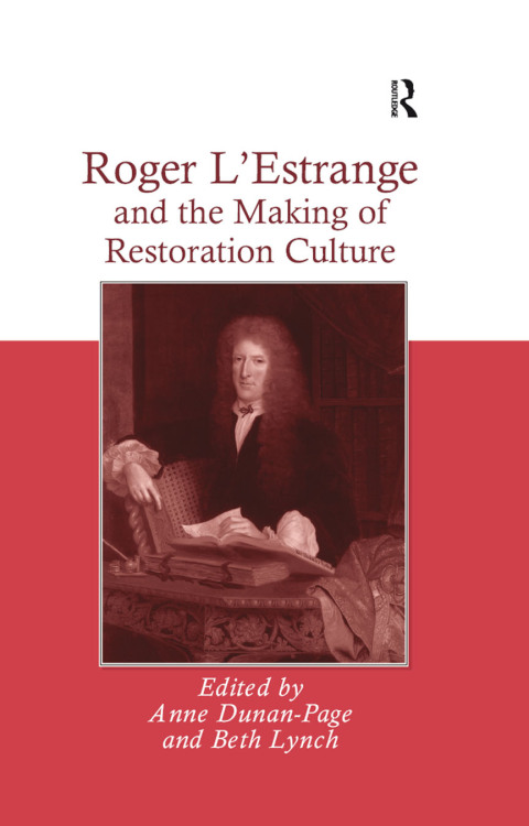 Cover image for book Roger L'Estrange and the Making of Restoration Culture