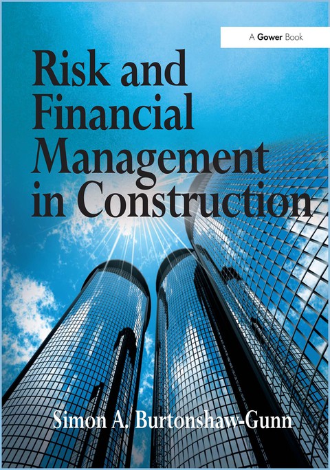 Risk and Financial Management in Construction 