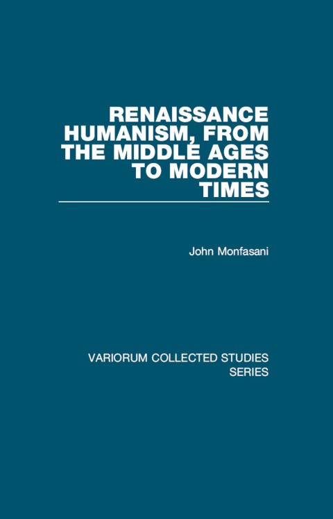 Cover image for book Renaissance Humanism, from the Middle Ages to Modern Times