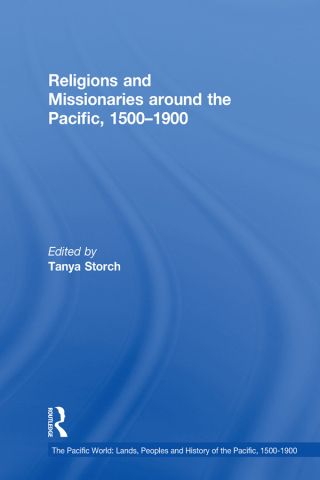 Religions and Missionaries around the Pacific, 1500–1900