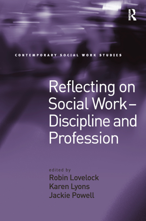 Cover image for book Reflecting on Social Work - Discipline and Profession
