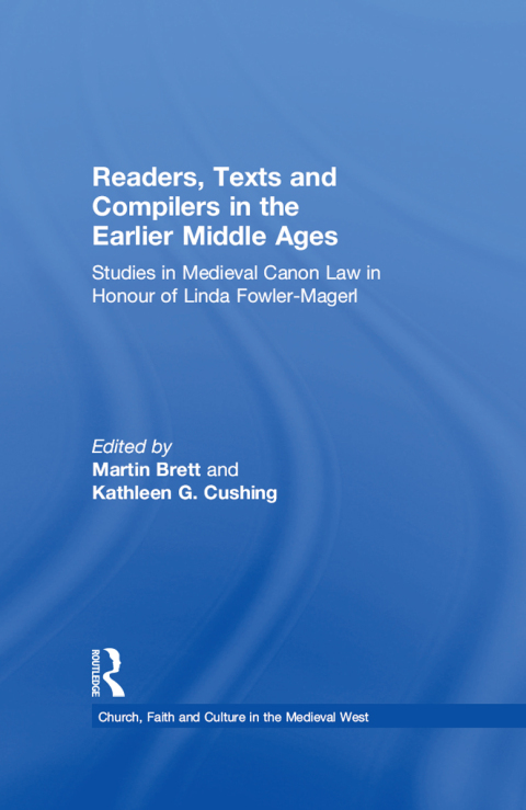 Cover image for book Readers, Texts and Compilers in the Earlier Middle Ages