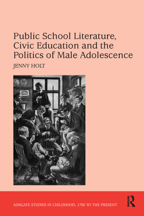 Cover image for book Public School Literature, Civic Education and the Politics of Male Adolescence