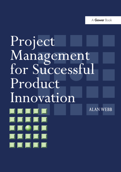 Cover image for book Project Management for Successful Product Innovation