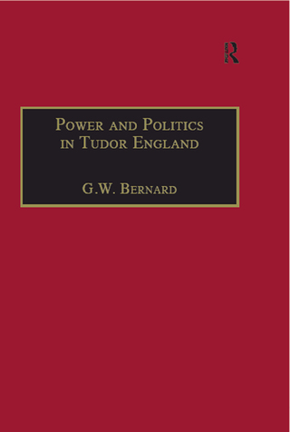 Power and Politics in Tudor England