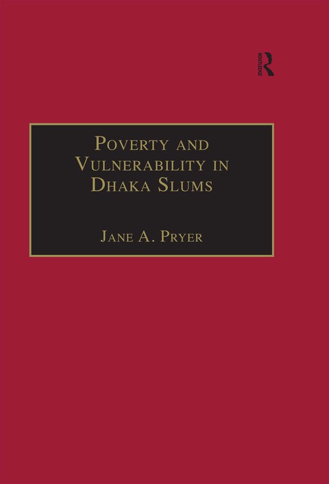 Cover image for book Poverty and Vulnerability in Dhaka Slums