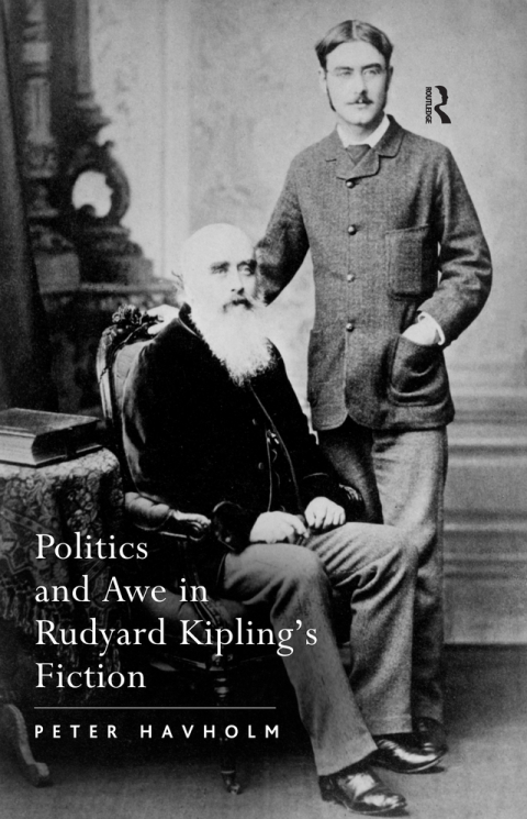 Cover image for book Politics and Awe in Rudyard Kipling's Fiction