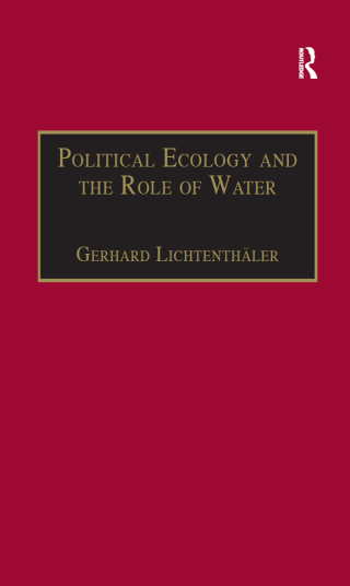 Political Ecology and the Role of Water