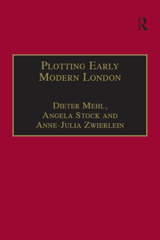 Plotting Early Modern London