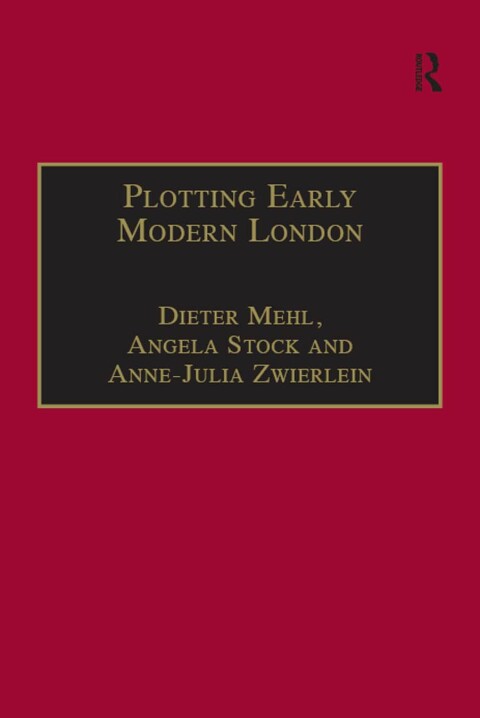 Cover image for book Plotting Early Modern London