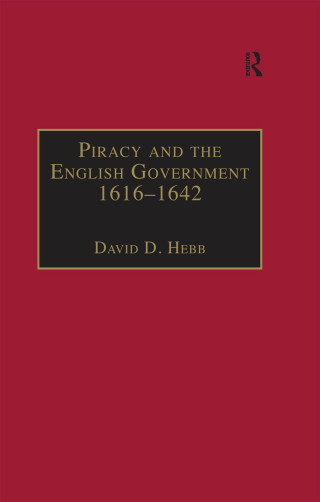 Piracy and the English Government 1616–1642
