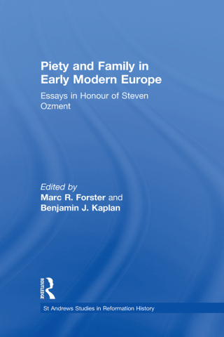 Piety and Family in Early Modern Europe