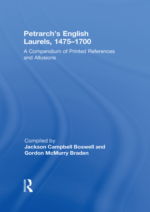Cover image for book Petrarch's English Laurels, 1475–1700