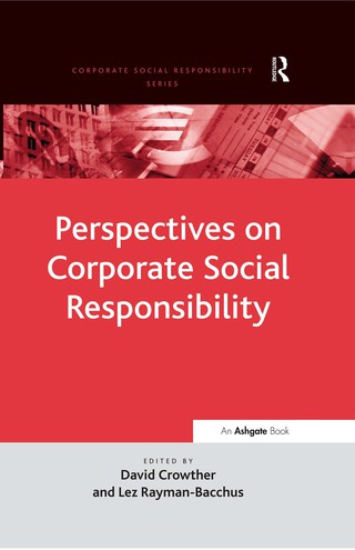 Perspectives on Corporate Social Responsibility