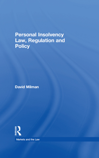 Personal Insolvency Law, Regulation and Policy