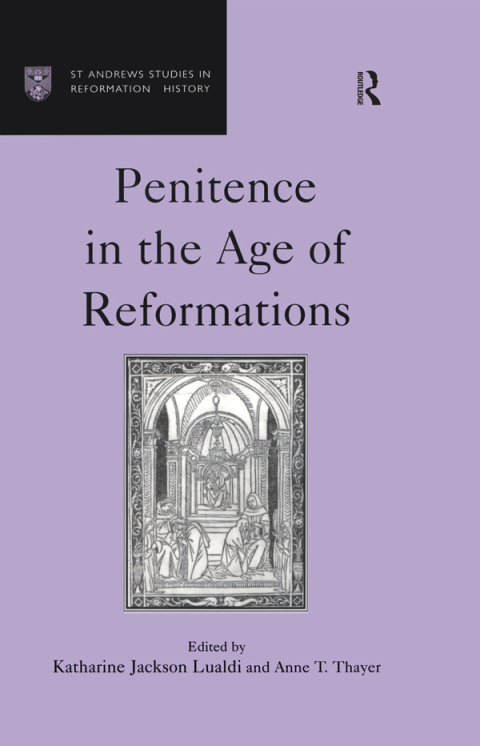Cover image for book Penitence in the Age of Reformations