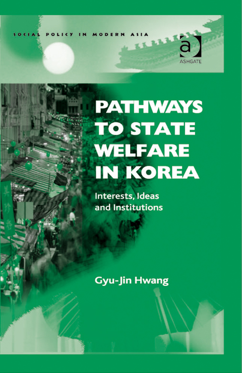 Cover image for book Pathways to State Welfare in Korea